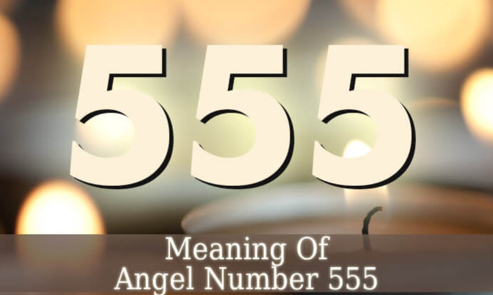 555 có ý nghĩa gì? Sự thật ít ai biết về ý nghĩa đằng sau con số đặc biệt 555